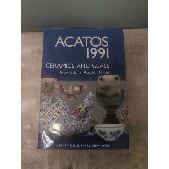 Acatos 1991 Ceramics and Glass‎ International Auction Records, 1991 Hardcover - Picture 1 of 5